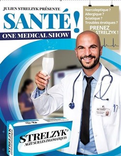 Affiche de Julien Strelzyk dans Santé !