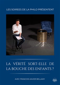 Affiche de La vérité sort-elle de la bouche des enfants ? | Les Soirées de la Philo