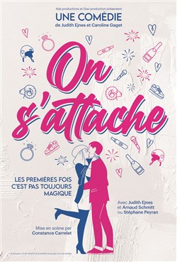 Affiche de On s'attache