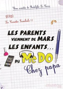 Affiche de Les parents viennent de Mars, les enfants du McDo ! Chez papa