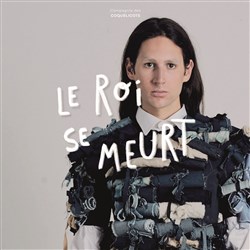 Affiche de Le Roi se meurt