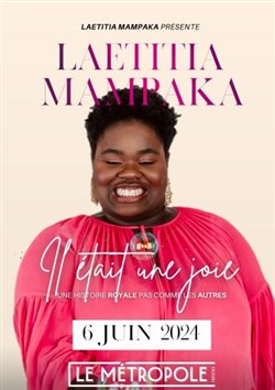 Affiche de Laetitia Mampaka dans Il était une joie