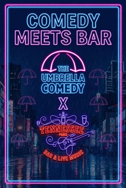 Affiche de Comedy Meets Bar : Umbrella x Tennessee bar
