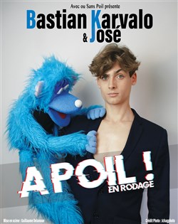 Affiche de Bastian Karvalo et José dans A poil !