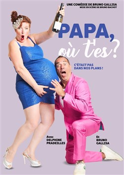 Affiche de Papa, où t'es ?
