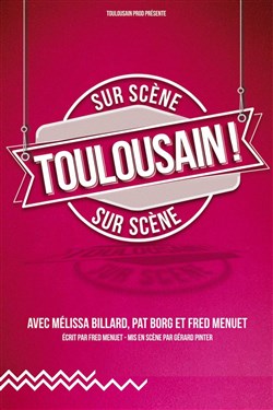 Affiche de Toulousain !