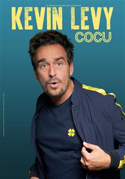 Affiche de Kevin Levy dans Cocu