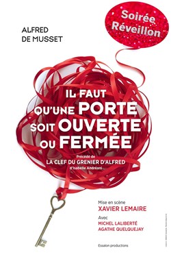 Affiche de Il faut qu'une porte soit ouverte ou fermée | Réveillon
