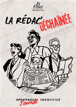 Affiche de La Rédac Déchaînée