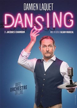 Affiche de Damien Laquet dans DanSing