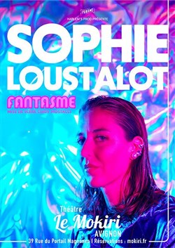 Affiche de Sophie Loustalot dans Fantasme