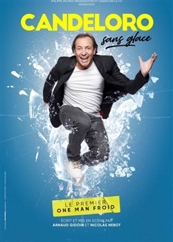 Affiche de Philippe Candeloro dans Candeloro sans glace