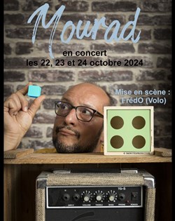 Affiche de Mourad en concert