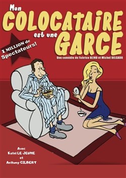 Affiche de Mon colocataire est une garce