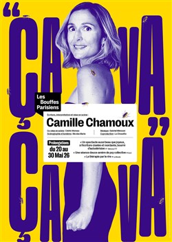 Affiche de Camille Chamoux dans Ça va ça va