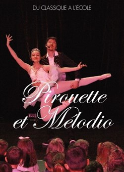 Affiche de Pirouette et Mélodio