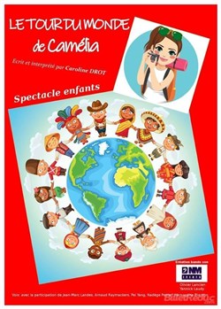 Affiche de Le tour du monde de Camélia
