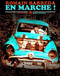 Affiche de Romain Barreda dans En marche !