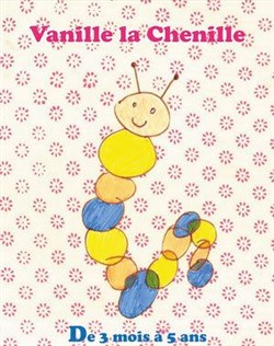 Affiche de Vanille la Chenille