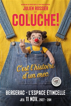 Affiche de Julien Rossier est Coluche !