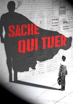 Affiche de Sache qui tuer