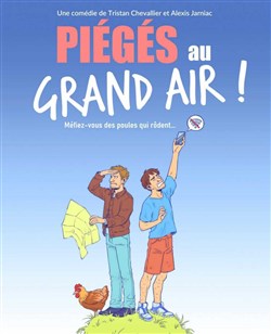 Affiche de Piégés au grand air !