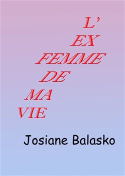 Affiche de L'ex-femme de ma vie