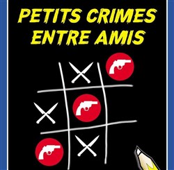 Affiche de Petits crimes entre amis