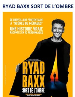 Affiche de Ryad Baxx sort de l'ombre