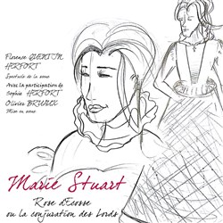 Affiche de Marie Stuart, Rose d'Écosse ou la conjuration des Lords
