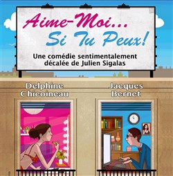 Affiche de Aime-moi... si tu peux !