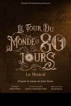 Affiche de Le Tour du monde en 80 jours | Le musical