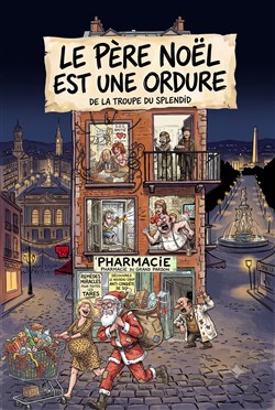 Affiche de Le Père Noël est une ordure