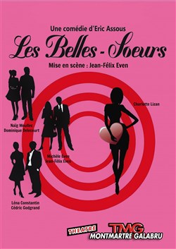 Affiche de Les belles soeurs