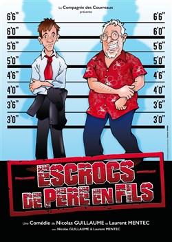 Affiche de Escrocs de Père en Fils