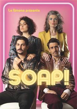 Affiche de Soap !