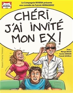 Affiche de Chéri j'ai invité mon ex