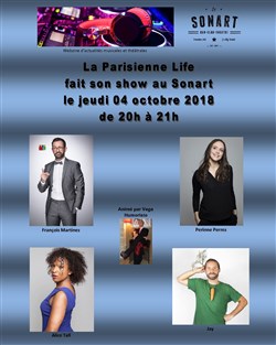 Affiche de La Parisienne Life Fait Son Show au Sonar't
