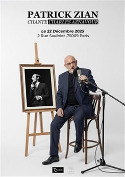 Affiche de Patrick Zian chante Aznavour