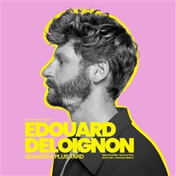 Affiche de Edouard Deloignon grandira plus tard