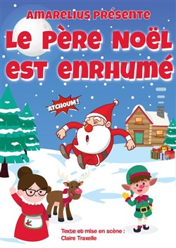 Affiche de Le Père Noël est enrhumé