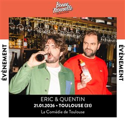 Affiche de Eric et Quentin dans Papa pas papa