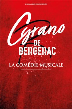 Affiche de Cyrano de Bergerac, la comédie musicale