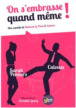 Affiche de On s'embrasse quand même !