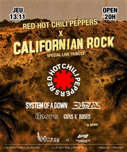 Affiche de Red Hot Chilli Peppers x Californian Rock | Live tribute au Bateau Phare