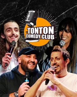 Affiche de Le Tonton Comedy Club