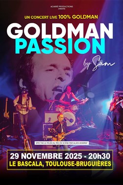 Affiche de Goldman Passion