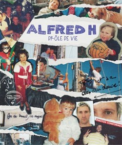 Affiche de Alfred H. dans Drôle de vie