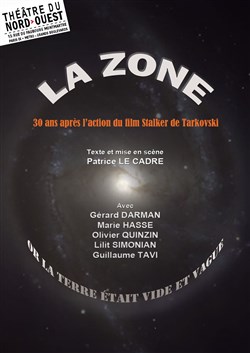 Affiche de La zone, or la terre était vide et vague
