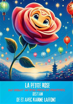 Affiche de La petite rose qui naquit un beau matin de printemps